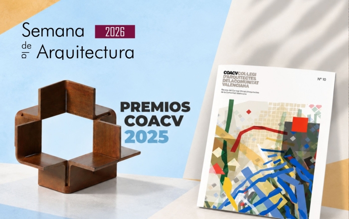 Premios COACV de Arquitectura 2025 (exposición, libro y audiovisual) y Presentación revista COACV nº 10
